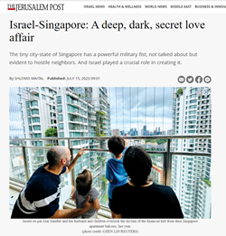 Israel-Singapore: A deep, dark, secret love affair